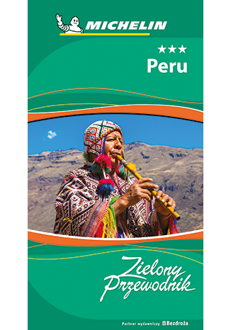 Peru. Zielony Przewodnik