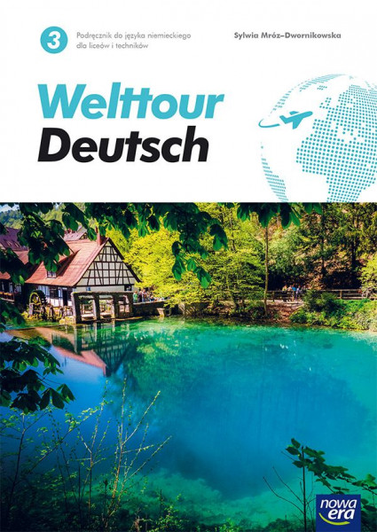 Nowe język niemiecki welttour deutsch 3 podręcznik liceum i technikum 72142 935/3/2020 - NPP; 957/3/2020 - SPP