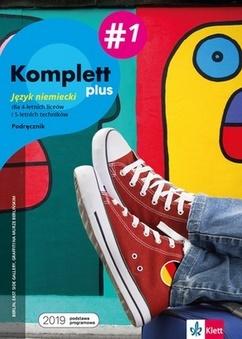 Komplett plus 1. Język niemiecki dla 4-letnich liceów i 5-letnich techników. Podręcznik