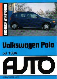 Volkswagen Polo od 1994 Obsługa i naprawa