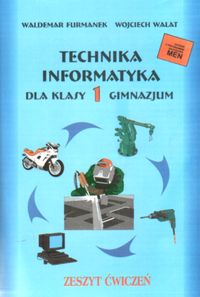 Technika Informatyka - zeszyt ćwiczeń