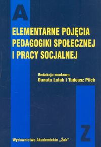Elementarne pojęcia pedagogiki społecznej i pracy socjalnej