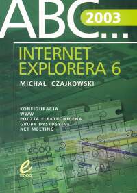 ABC Internet Explorera 6.0