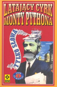 Latający Cyrk Monty Pythona t.1