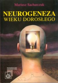 Neurogeneza wieku dorosłego