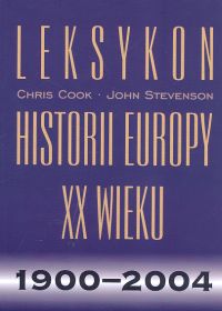 Leksykon historii Europy XX wieku