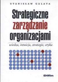 Strategiczne zarządzanie organizacjami