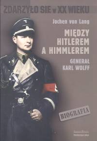 Między Hitlerem a Himmlerem