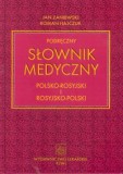 Podręczny słownik medyczny polsko-rosyjski i rosyjsko-polski