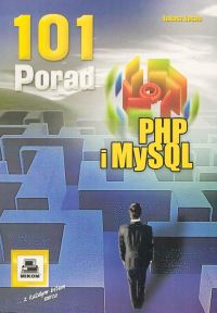 101 porad PHP i MySQL