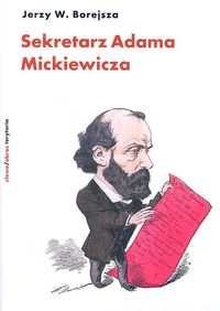 Sekretarz Adama Mickiewicza