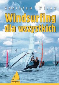 Windsurfing dla wszystkich