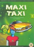 Maxi Taxi 1 Podręcznik do języka angielskiego z płytą CD