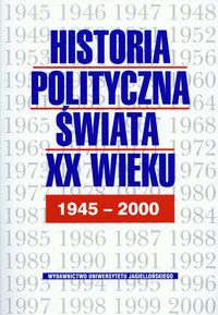 Historia polityczna świata XX w t.2 1945-2000