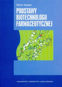 Podstawy biotechnologii farmaceutycznej