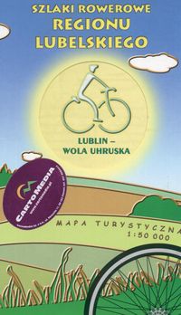 Szlaki rowerowe Regionu Lubelskiego Mapa turystyczna Lublin Wola Uhurska