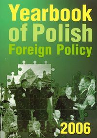 Yearbook of Polish Foreign Policy 2006