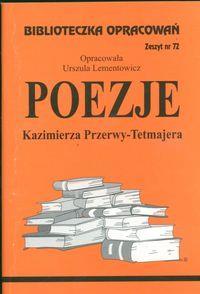 Biblioteczka Opracowań Poezje Kazimierza Przerwy-Tetmajera