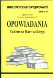 Biblioteczka Opracowań Opowiadania Tadeusza Borowskiego