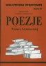 Biblioteczka Opracowań Poezje Wisławy Szymborskiej
