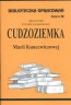 Biblioteczka Opracowań Cudzoziemka Marii Kuncewiczowej