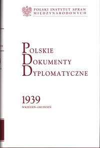 Polskie Dokumenty Dyplomatyczne 1939 wrzesień-grudzień