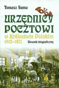 Urzędnicy pocztowi w Królestwie Polskim 1815 - 1871