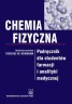 Chemia fizyczna podręcznik dla studentów farmacji i analityki medycznej