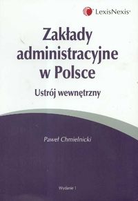 Zakłady administracyjne w Polsce ustrój wewnętrzny