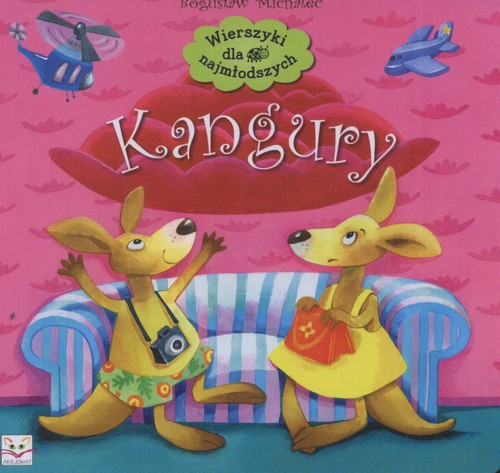 Wierszyki dla najmłodszych Kangury