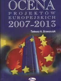 OCENA PROJEKTÓW EUROPEJSKICH 2007-2013