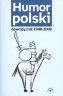 Humor polski dowcipy z lat 1948-2008