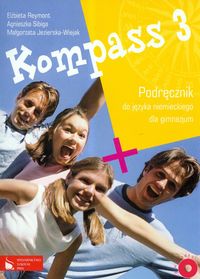 Kompass 3 Podręcznik do języka niemieckiego dla gimnazjum z płytą CD