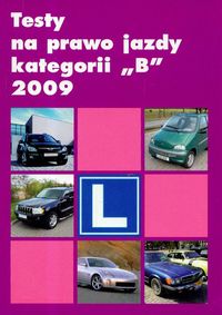 Testy na prawo jazdy kategorii b 2009