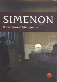 Rewolwer Maigreta (Płyta CD)