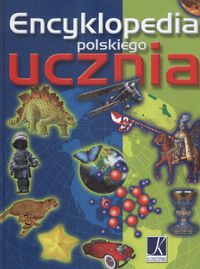 Encyklopedia polskiego ucznia wyd.2009