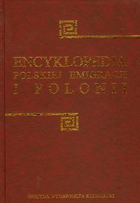 Encyklopedia polskiej emigracji i Polonii tom 4 P-S