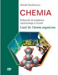 Chemia podręcznik część 3 chemia organiczna zakres rozszerzony