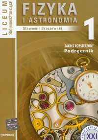 Fizyka i astronomia 1 Podręcznik