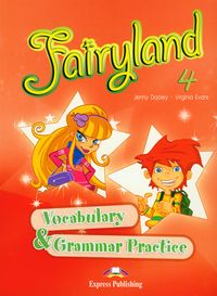 Fairyland 4 Vocabulary & Grammar Practice