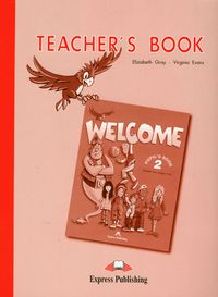 Welcome 2 Teacher's Book