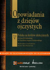 Opowiadania z dziejów ojczystych t.5 (Płyta CD)