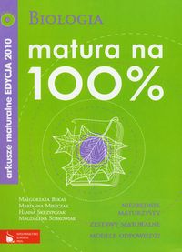 Matura na 100% Biologia Arkusze maturalne 2010 z płytą CD