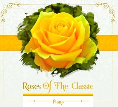 Roses of the Classic - Piano (CD)