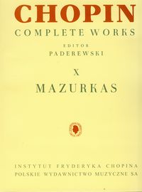Chopin Complete Works X Mazurki