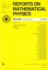 Reports on Mathematical Physics 65/3 2010