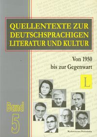 Quellentexte zur Deutschsprachigen Literatur und Kultur tom 5