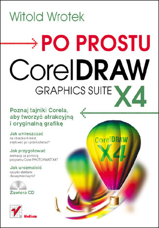 Po prostu CorelDraw Graphics Suite X4 z płytą CD