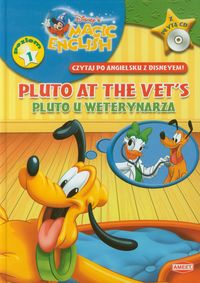 Magic English Czytaj po angielsku z Disneyem Pluto at the vet's z płytą CD
