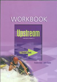 Upstream Proficiency Workbook
